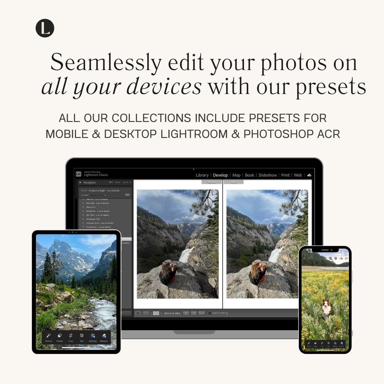 New Outdoorsy Lightroom Presets For Adobe Photo Editing by Photographers in Adobe Lightroom Mobile and Desktop create professional photo edits for camping hiking and Landscape Instagram and portraits by Lou And Marks Presets