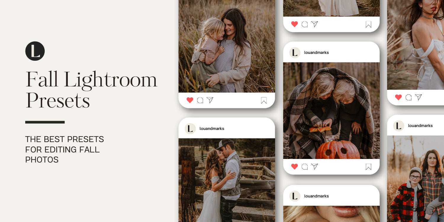 The Best Fall Lightroom Presets 2025 By Lou And Marks Presets