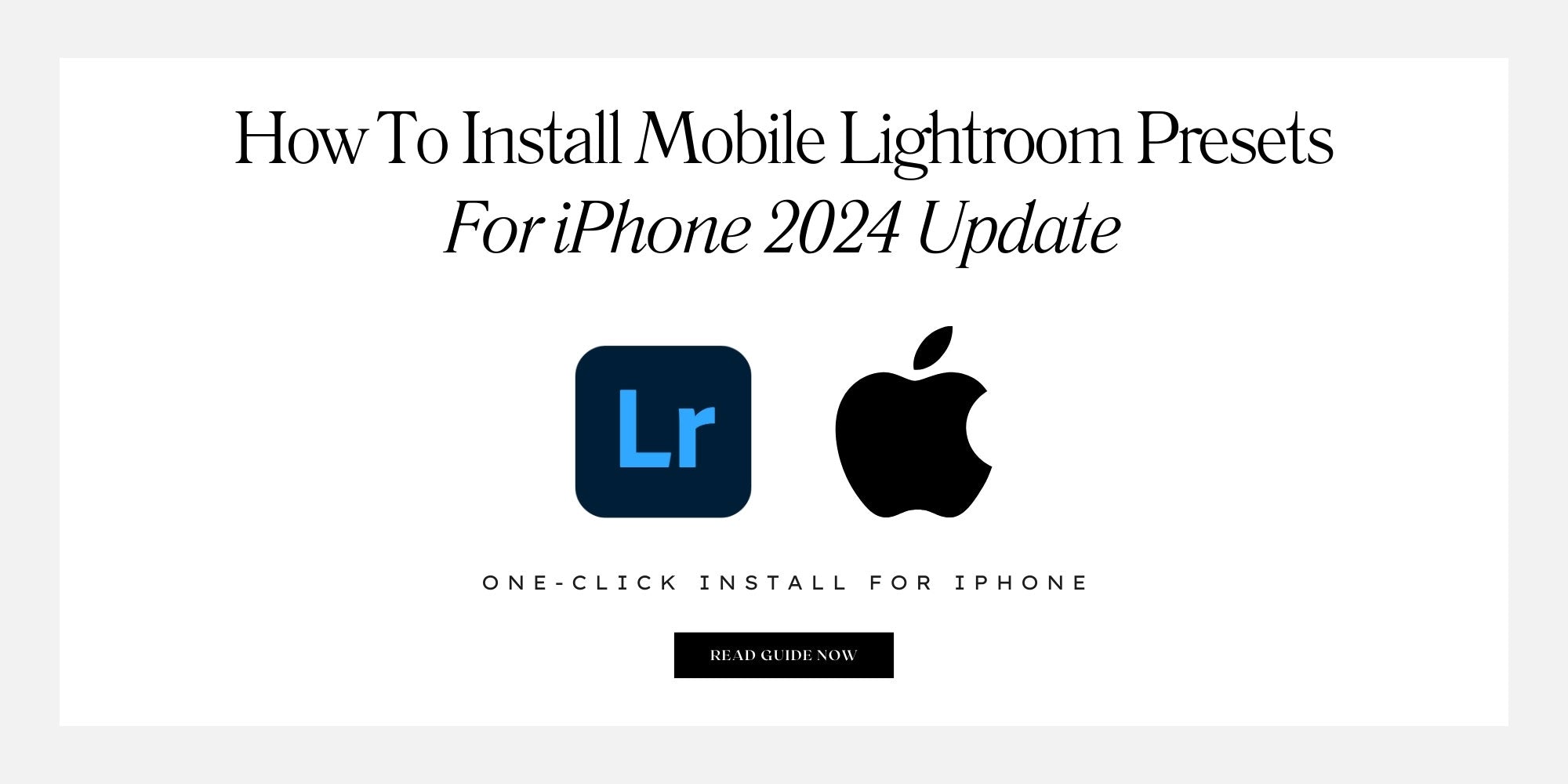 How To Install Lightroom Presets For iPhone 2024 Update By Lou And Marks Presets