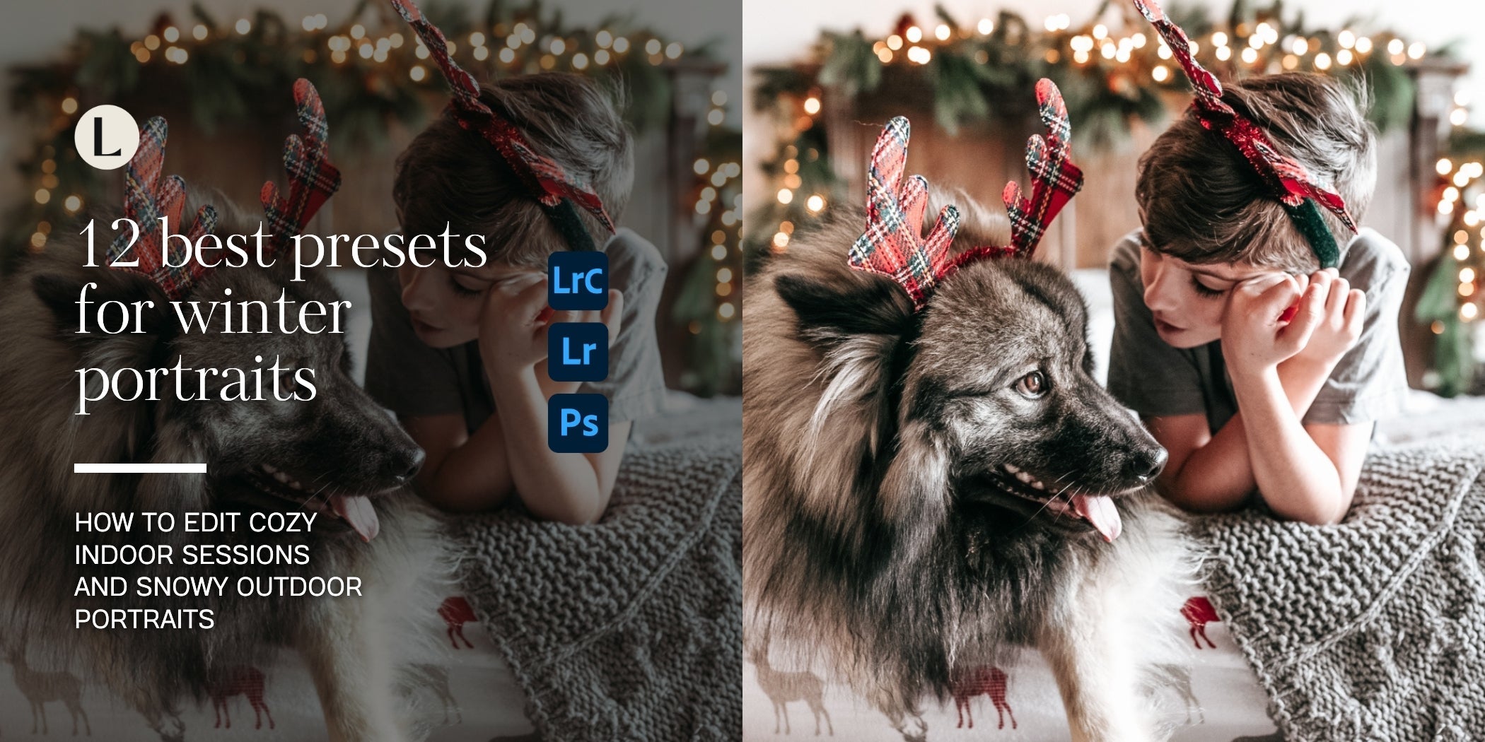 The Best Winter Lightroom Presets For Portraits By Lou And Marks
